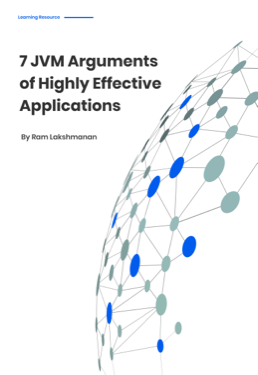 7 JVM Arguments of Highly Effective Applications e-book